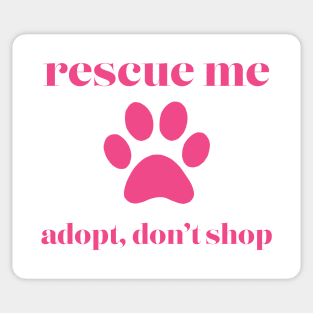 Rescue Me Pink Sticker